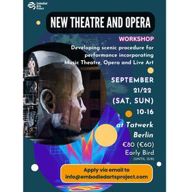 Neues Theater und Oper Workshop